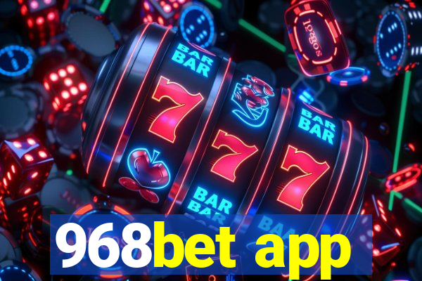 968bet app